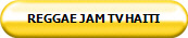 REGGAE JAM TV HAITI